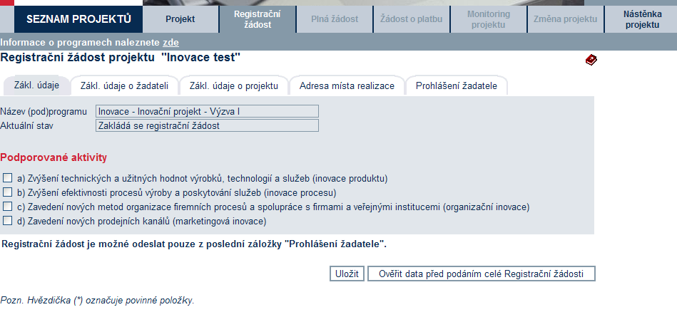 Vzorová ukázka po zadání (po uložení) nového projektu do aplikace eaccount Nástěnka projektu určená pro komunikaci mezi žadatelem a projektovým manažerem CzechInvestu Kontextová nápověda 2.