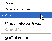 142 Záznam opakovaným spouštěním příkazu zahájíte nebo ukončíte zaznamenávání změn provedených v dokumentu. Zamknout záznamy ochrání zaznamenávání změn heslem.