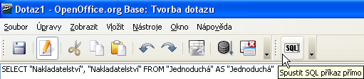 252 Pokud dotaz obsahuje několik parametrů, zobrazí se seznam se všemi parametry a u každého řádek pro zadání. Zadejte hodnoty (nejlépe zhora dolů) a stiskněte po každém řádku Enter.