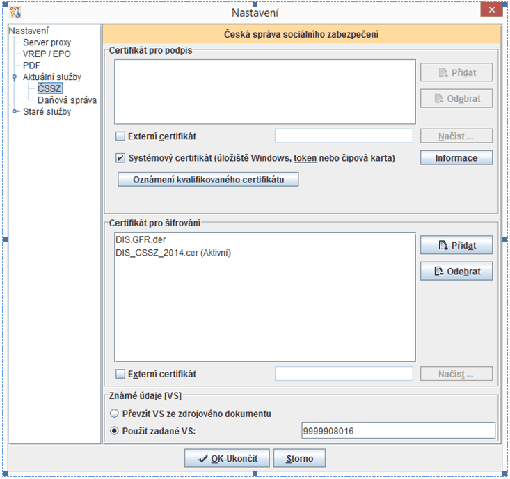 38 natrvalo. Obsluha může zaškrtnout volbu "Systémový certifikát". Certifikát pro šifrování Naprosto stejná funkčnost, jako na záložce Certifikát podpis.