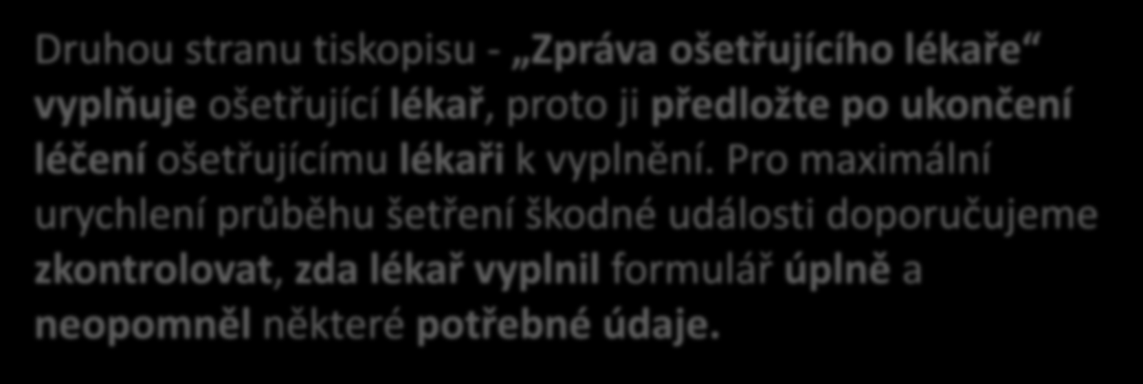 JAK TISKOPIS VYPLNIT: Prohlášení pojištěného/pojistníka Rodné čí