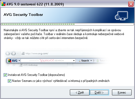 5.9. AVG Security Toolbar V dialogu AVG Security Toolbar rozhodněte, zda si v rámci AVG 9 Anti-Virus plus Firewall přejete nainstalovat i službu AVG Security Toolbar (kontrola bezpečnosti obsahu