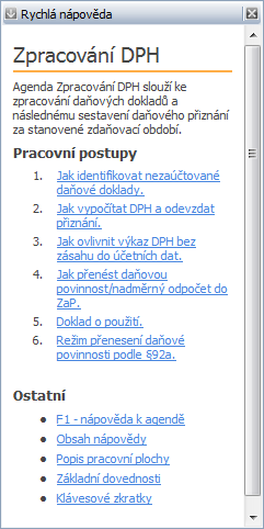 40 Záložky» Výsledek se po dokončení objeví na první záložce 1. Výpočet DPH v údajích sloužících k rychlé orientaci.