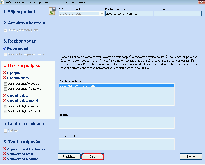 V kroku 4. Ověrení podpisů zkontrolujeme el. podpisy a časová razítka. Dále pokračujeme přes tlačítko DALŠÍ.