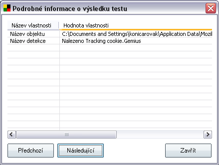 V tomto dialogu najdete informaci o umístění detekovaného infikovaného objektu (Název objektu) a jméno rozpoznané infekce (Název detekce).