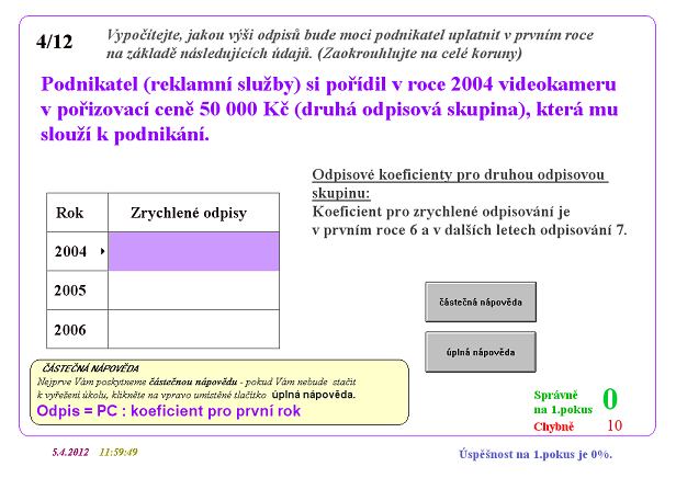 Aplikace č. 13 je zaměřena na procvičování výpočtu odpisů dlouhodobého majetku (celkem 12 úloh). Jedná se o typ úloh Text Entry.