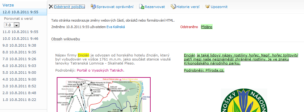 Kapitola 2: SharePoint 26 krnap.gif Historie V kartě NÁVRH ve skupině Velikost ponecháme zaškrtnuté pole Zamknout poměr stran a změníme hodnotu pole Šířka z 600 na 300 px.