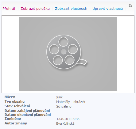 Kapitola 2: SharePoint 35 Při přechodu ukazatelem myši nad miniaturou se zobrazí okno pro práci s multimediální položkou (viz obr. 2-19): OBR.