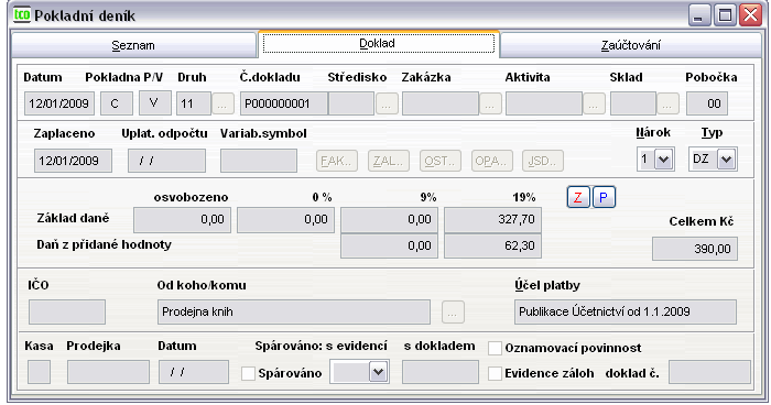 Obr. č. 10: Vzhled pokladního deníku v programu DUNA Zdroj: Internetové stránky programu DUNA Banka Pro evidenci operací na bankovních účtech na základě výpisů z účtů slouží modul Banka.