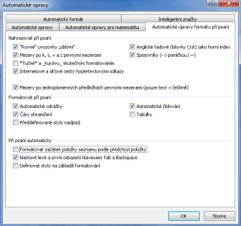 2.11. Automatické opravy Možnosti nastavení kontroly pravopisu jsou poměrně rozsáhlé a na první pohled poněkud nepřehledné. Rozlišujte zejména rozdíl mezi Kontrolou pravopisu a Automatickými opravami.