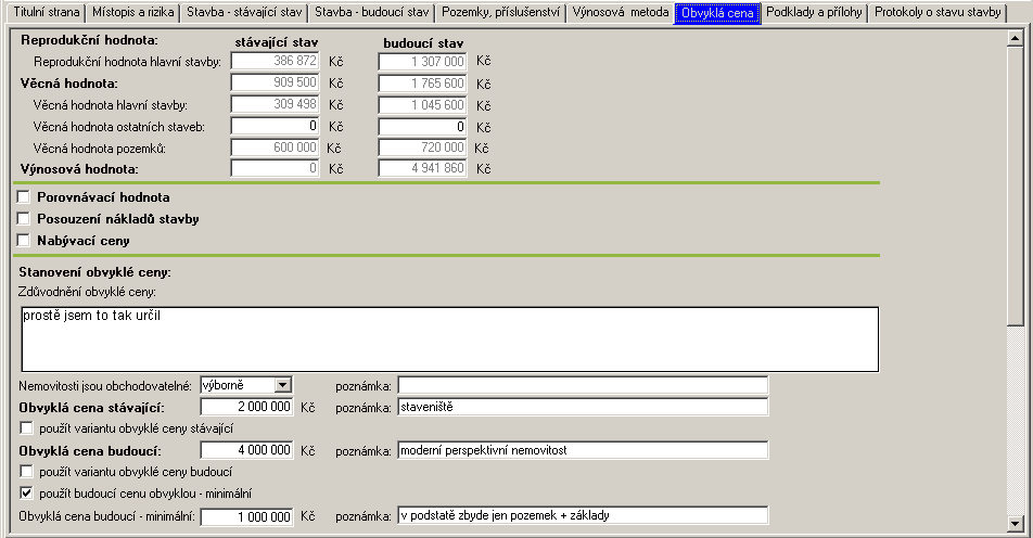 Závěrečná část pak obsahuje textový editor pro zdůvodnění stanovené ceny a možnost stanovit cenu obvyklou stávající i budoucí (je-li to požadováno).