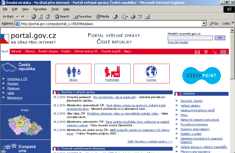 Portál Veřejné správy http://portal.gov.cz/wps/portal/_s.