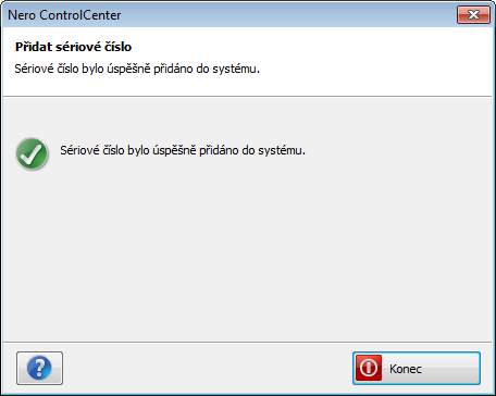 Sériová čísla 6. Klepnutím na tlačítko Konec zavřete průvodce. Přidali jste sériové číslo.