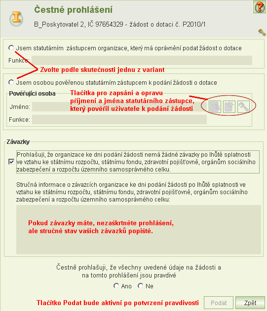 6.3.1 Kontrola žádosti před podáním Kliknutím na tlačítko Uzamknout před podáním se spustí aplikační kontroly vyplněné žádosti a jejich výsledek se zobrazí v náhledu.