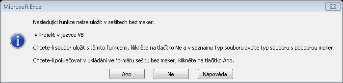 AUTOMATIZACE PRÁCE V MS OFFICE ZÁZNAMEM MAKER Obr. 6. Ukončení záznamu 2.