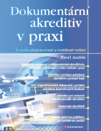 dokumentárních akreditivů, především na vydání revidované publikace ICC, ISBP 745 (mezinárodní standardní bankovní praxe pro přezkoumání dokumentů pod UCP 600).