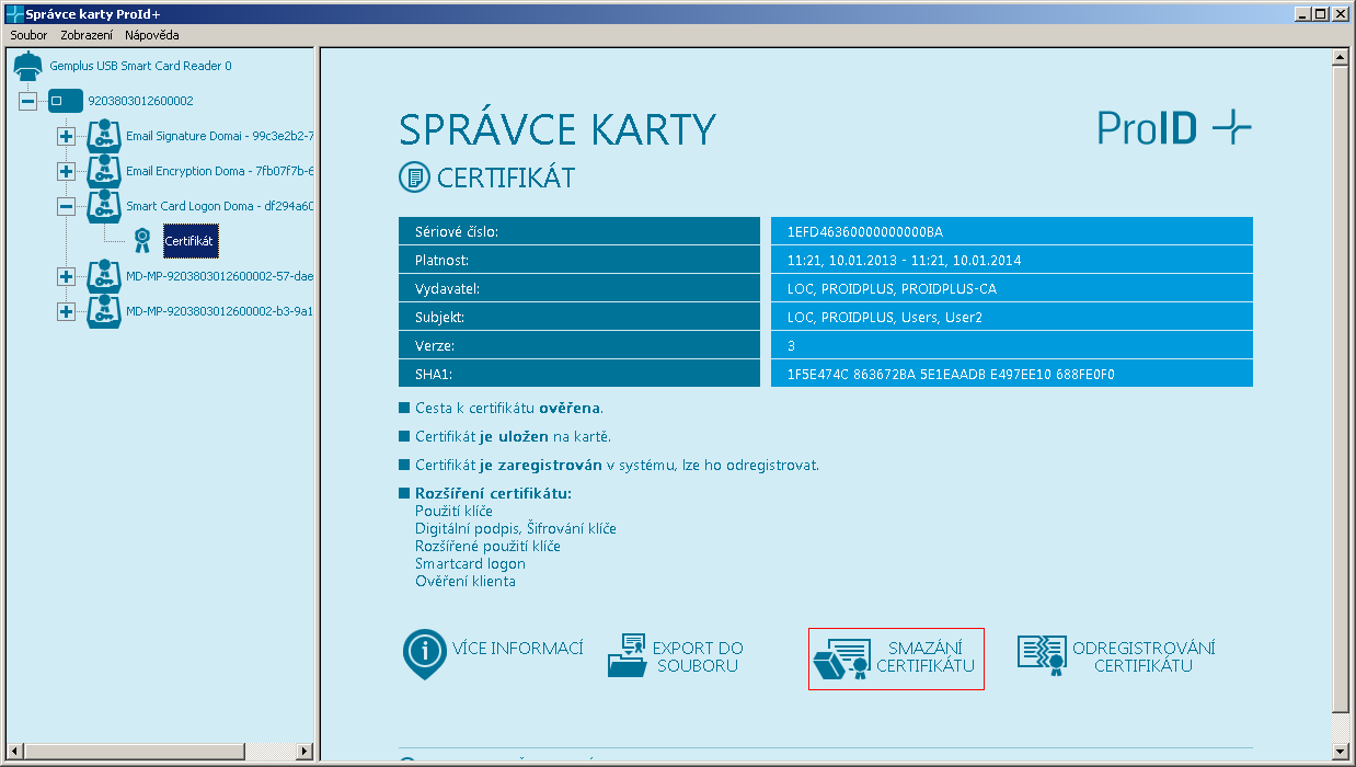 12. JE MOŽNÉ CERTIFIKÁT Z KARTY VYMAZAT? Smazání certifikátu z karty je možné provést pomocí aplikace Správce karty. Výmaz objektů z karty vyžaduje aktivaci Expertního módu Správce karty.
