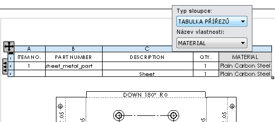Výkresy a detailování Připojení vlastnosti seznamu přířezů ke sloupci tabulky kusovníku Postup připojení vlastnosti tabulky přířezů ke sloupci tabulky kusovníku: V tabulce kusovníku vyberte sloupec.