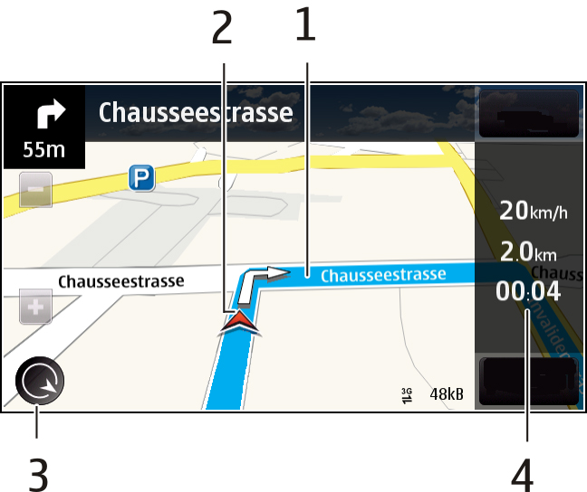 12 Jízda a chůze Změna zobrazení při navigaci Přejeďte přes obrazovku a zvolte 2D zobrazení, 3D zobrazení, Zobrazení se šipkami nebo Přehled trasy. Dodržujte všechny místní zákony.