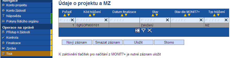 Po potvrzení informační hlášky bude vaše monitorovací zpráva uzamčena a odeslána automaticky projektovému manažerovi ZS/ŘO.