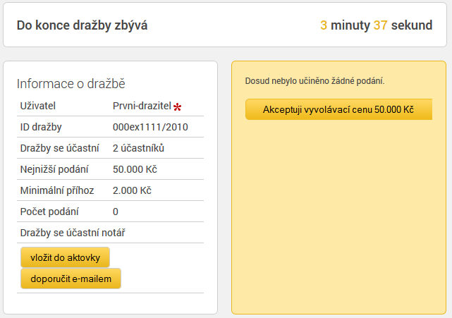 Po schválení ověřeného uživatele za dražitele/účastníka dražby v dané dražbě se automaticky vygeneruje unikátní uživatelské jméno, které slouží jako jednoznačný a nezaměnitelný identifikátor