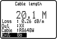 no load at input, no less than 1 1600 m 0,15*PVF m 12,5/25/50/100/200/400/800/1600 m 50/75 Ohm 7/