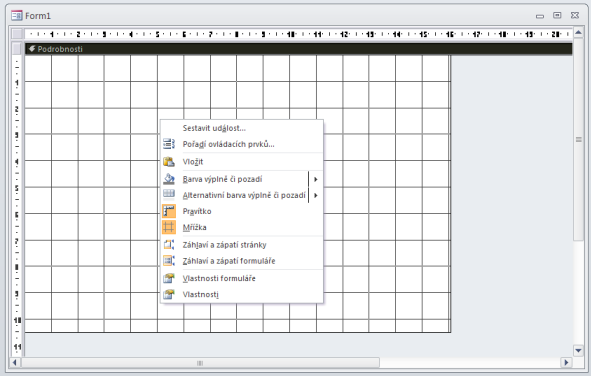FORMULÁŘE 5 Zobrazte záhlaví a zápatí formuláře pravé tlačítko, příkaz Záhlaví a zápatí formuláře.