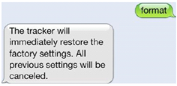 Přístroj odpoví: The tracker wil immediately restore the factory setting. All previous settings will be canceled. (Tracker okamžitě obnoví tovární nastavení.