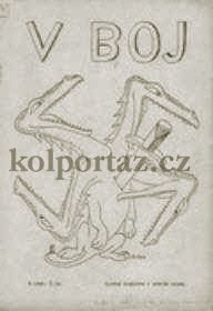 http://www.kolportaz.cz/picture/v boj.jpg ILEGÁLNÍ ČASOPIS V BOJ Tři králové vydávali ilegální časopis V BOJ!
