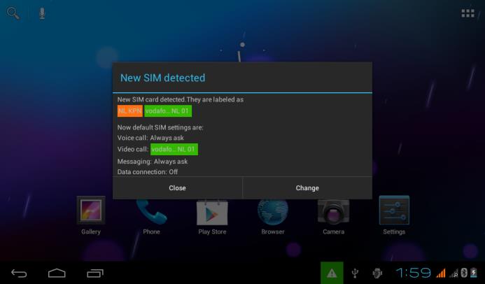 SIM 1 se používá pro SIM kartu na "volání" a SIM 2 se používá pro SIM kartu na přijímá "volání + dat". Nyní zapněte tablet a počkejte až Android plně začne pracovat.