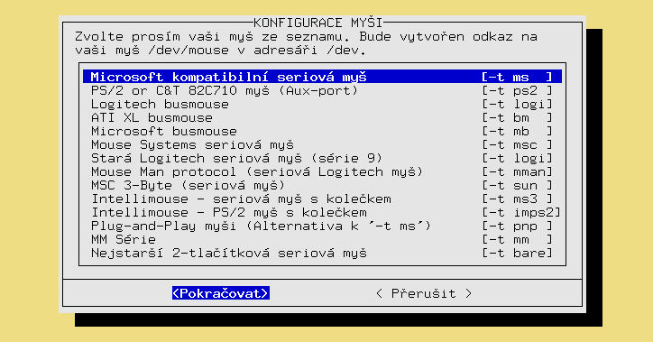 9 9 12 Instalace v textovém režimu (YaST 1) Obrázek 136: YaST Výběr rozhraní pro modem Obrázek 137: YaST Výběr ovladače pro myš YaST vás bude postupně vyzývat k založení ostatních CD Poslední CD je
