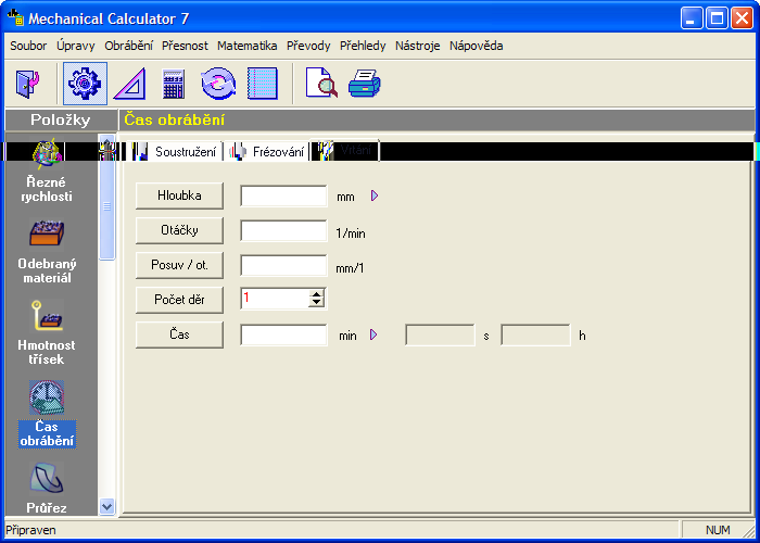 V této položce lze vypočítat: - obráběnou délku - posuv za minutu - počet záběrů - čas obrábění Výsledek se zobrazí v odpovídajícím poli po kliknutí na dané tlačítko tohoto pole.