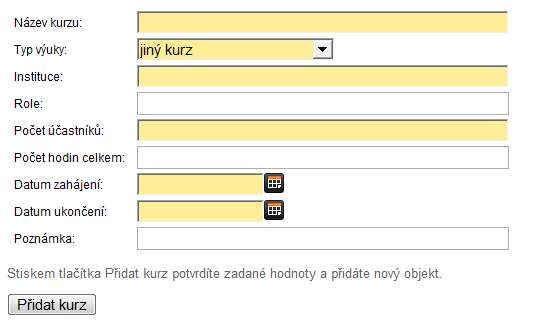 Ţivotopis v ISIS 7 typu, ačkoliv jsou jiţ automaticky vygenerovány v pododdílu Na VŠE. Duplicita bude odstraněna při vytváření samotného ţivotopisu. Přidání kurzu probíhá přes formulář (viz obr. 16).