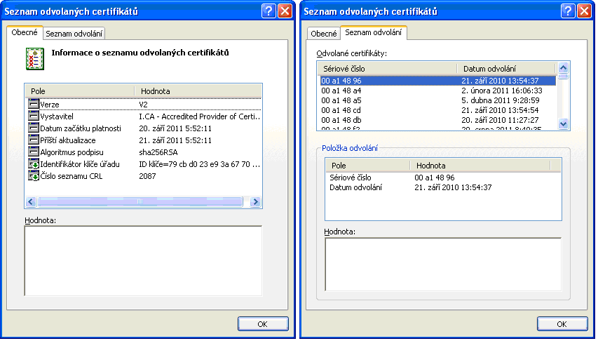 Obrázek 4.9.1-1: Okno Seznamu odvolaných certifikátů ve Windows a okno podrobného výpisu odvolaných certifikátů. 4.9.2 On-line zjišťovaní platnosti certifikátu Další ale méně využívanou možností je on-line zjišťování stavu certifikátu za pomocí protokolu OCSP On line Certificate Status protocol.