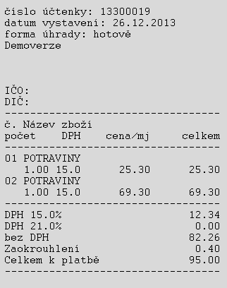 Vzor vytisklé účtenky: Zadávání položek lze dvojím způsobem: 1, do pole PC, EAN, PLU se napíše