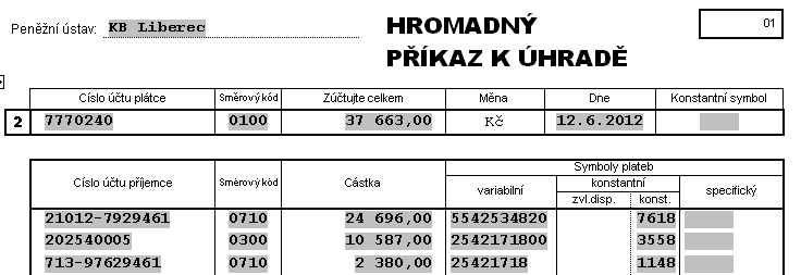 Pracovní list 15 Vyhotovení hromadného příkazu Úkol č. 1: Vyhotovte hromadný příkaz k úhradě pro povinné odvody z mezd firmy Hračky, s. r. o. za měsíc květen (viz pracovní list č.