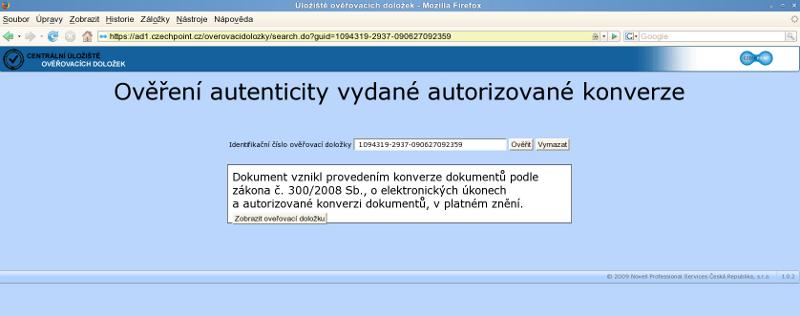 3. V dalším kroku stiskem tlačítka Ověřit dojde k vlastnímu ověření ID proti centrálnímu úložišti ověřovacích doložek. V případě nalezení ID v Centrálním úložišti OD je zobrazeno: 4.