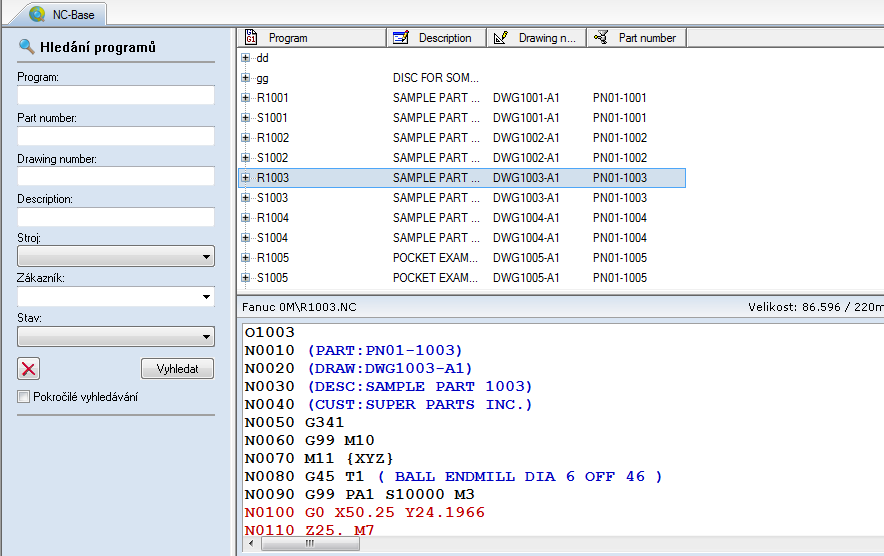 NC-Base Databáze 145 5.2 Vyhledávání programů V této kapitole naleznete informace o zadávání kritérií pro hledání programů v databázi. Zadáním kritérií hledání do polí Program, Stroj, Zákazník, atd.