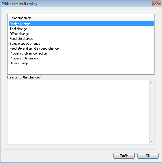26 Záložky programu Přidat komentář změny. V poli Komentář změn vyberte komentář a klikněte na OK pro jeho vložení.