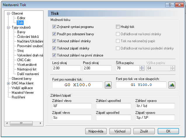 98 Nastavení editoru 4.1.2 Tisk Pro změnu nastavení tiskárny zvolte vlevo v nabídce Základního nastavení Tisk. Konfigurační dialog tisku je zobrazen dole.