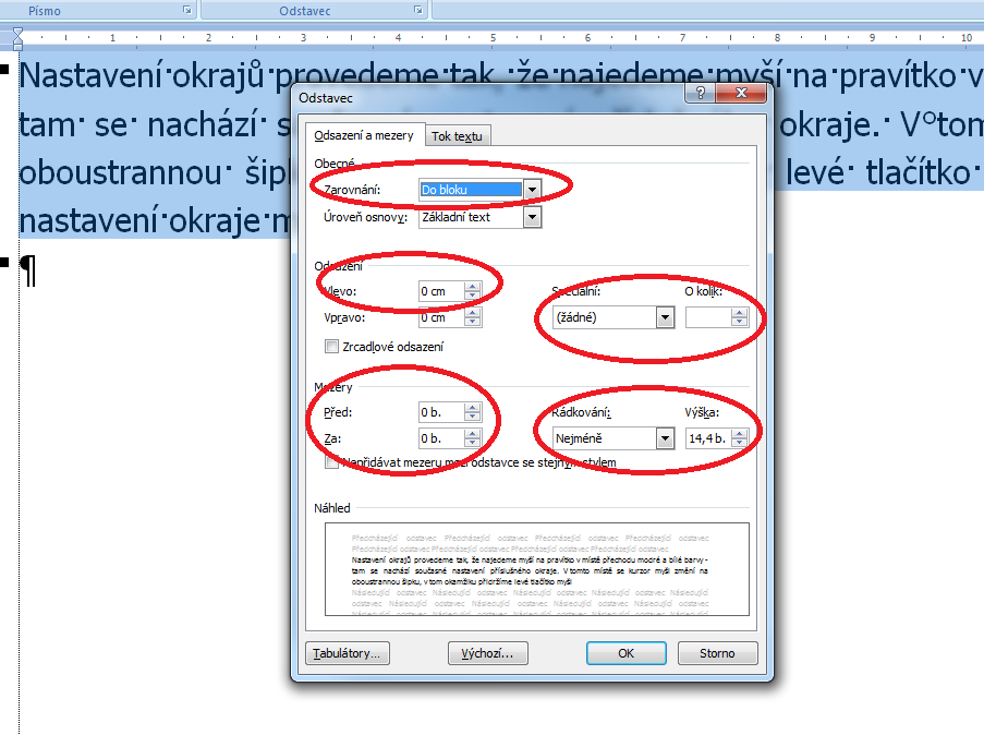 Pokročilé použití MS Word při tvorbě elektronických výukových materiálů 22 4.2.2 Formátování odstavců Formátování odstavců realizujeme pomocí nástrojů, které jsme již uvedli i s klávesovými zkratkami.