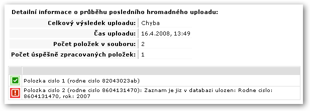 2.4 Podporované formáty souborů pro výměnu s IS/STAG Obrázek 2.8: Výsledek volání služby hromadného nahrávání dat do IS/STAG. 2.4 Podporované formáty souborů pro výměnu s IS/STAG 2.4.1 XML Základním formátem (snad by se dalo říci i jazykem ) Webových služeb je formát XML.