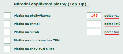 Top-Up Pokud u dané platby nebude uveden kříţek, znamená to, ţe o platbu není ze strany ţadatele poţádáno!