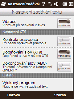 4.4 Nastavení zadávání textu Kapitola 4 Zadávání textu 87 K nastavení zadávání textu lze přistupovat z nabídky výběru rozvržení klávesnice nebo z nastavení telefonu: V kterémkoli rozvržení klávesnice