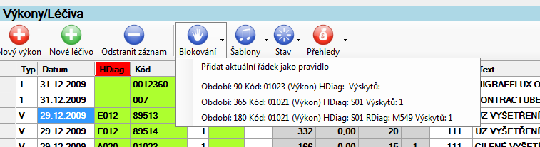 Blokování kódů Pro každý kód může být nastaveno blokování jakmile je pořízen, stačí stisknout tlačítko Blokování.