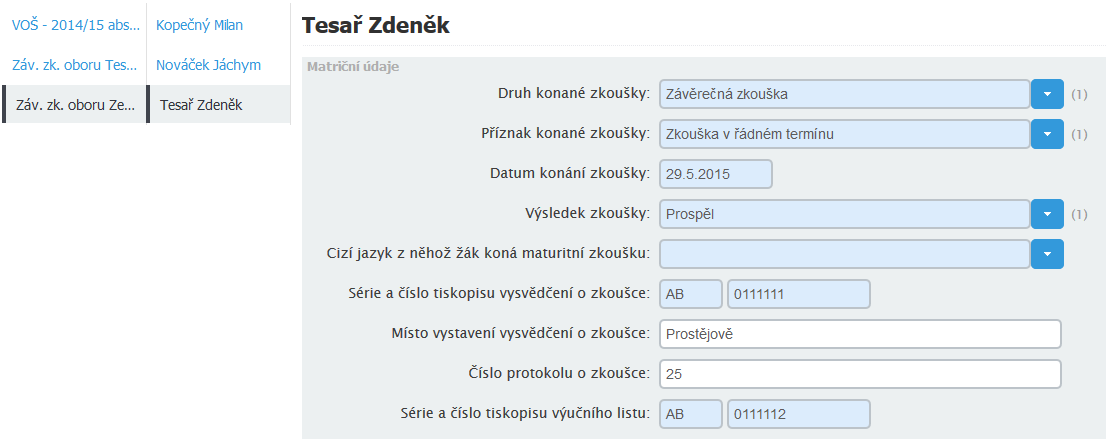 5. Doplněný matriční oddíl závěrečné zkoušky žáka může vypadat např.