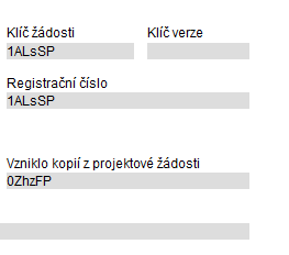 Pokud byla žádost založena zkopírováním jiné žádosti, je viditelný kód žádosti, ze které bylo kopírováno: Tlačítkem Přesun do konta neaktivních