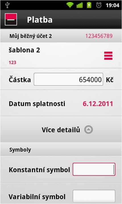 QR Droid) Použití dat Dle typu zakódované informace WWW otevření v prohlížeči Vizitka uložení do kontaktů Platební údaje 9 Platební QR