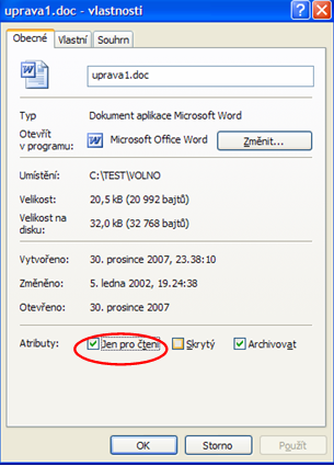 Správa souborů a složek Složka Testy Atributy souborů Atribut pouze pro čtení znamená, že provedete-li v souboru změny, musíte jej uložit pod jiným jménem neboť majitel souboru povolil soubor pouze