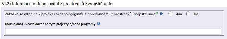 Jiný Zadavatel vyplní tuto položku, pokud přijímá nabídky i v jiném jazyce, který není ve výběru uveden (text, max.